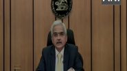 Business News | RBI Committed to Support Innovation in Fintech:  Shaktikanta Das