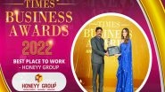 Business News | Honeyy Group Receives The Times Business Awards 2022 for the Best Place to Work