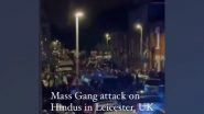 World News | VHP Raises Concern over Violence Against Hindus in UK