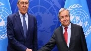 World News | Lavrov Meets UN Secy General, Discusses Ukrainian Food Produce Export from Black Sea