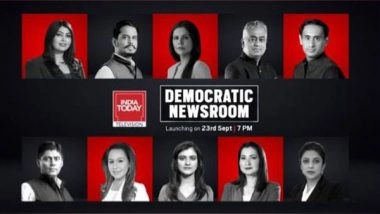 Business News | India Today Premiered 'Democratic Newsroom' TV Show on 23rd September 7pm After High Viewership of the Series on Social Media