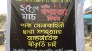 World News | Bangladesh Wants to Mark March 25 as International Genocide Day