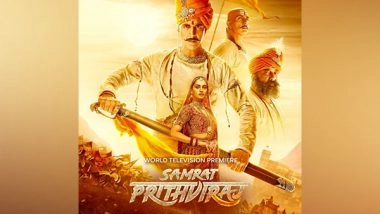 Business News | Akshay Kumar Starrer Samrat Prithviraj Will Have Its World Television Premiere on Star Gold on October 1, at 8 PM IST