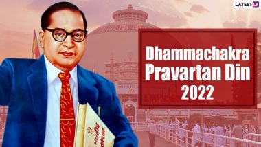 Dhammachakra Pravartan Din 2022 Date in Maharashtra: From History to Significance, Here's Everything You Need To Know About the Buddhist Festival