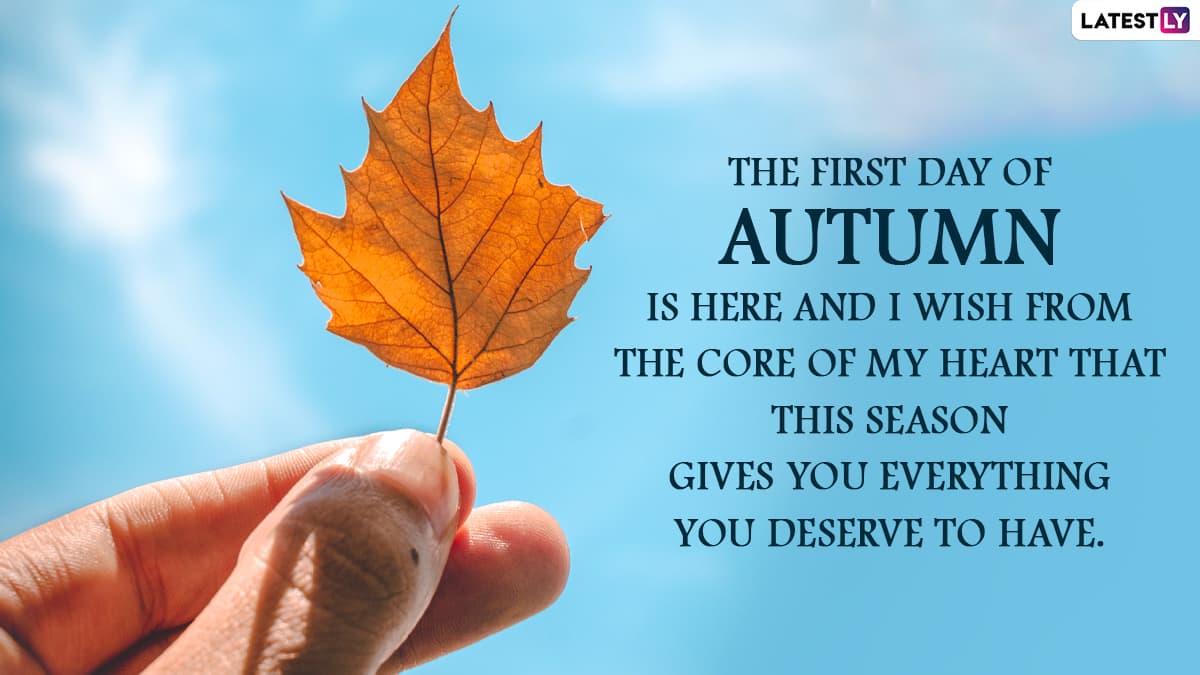 First Day of Fall 2022 Greetings and Messages: Happy Fall Wishes, September  Equinox Images & HD Wallpapers To Send on Autumnal Equinox