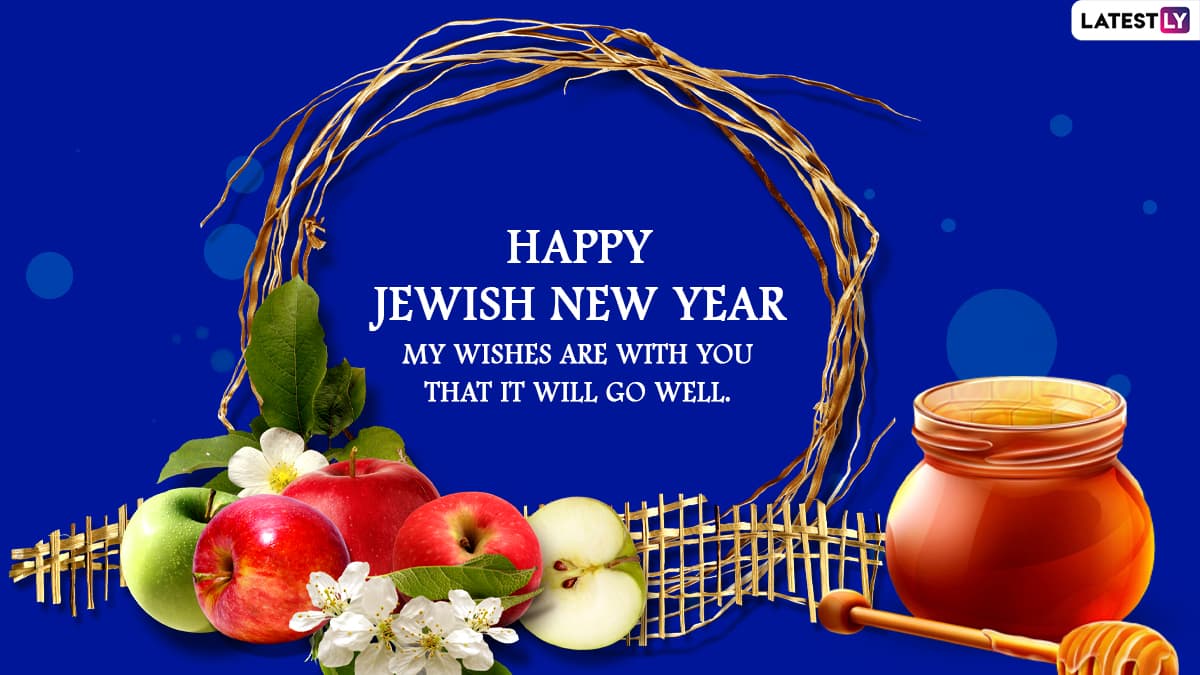 Rosh Hashanah 2022 Wishes & Shana Tova Greetings WhatsApp Messages