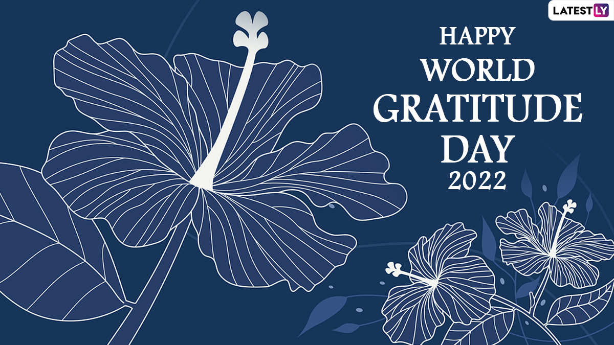 Happy World Gratitude Day Images & HD Wallpapers for Free Download Online:  Share Greetings and Messages To Thank and Be Grateful to Everyone | 🙏🏻  LatestLY