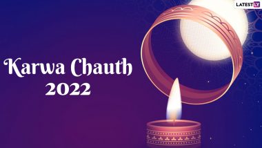 When Is Karwa Chauth Vrat 2022 in October? Know Date, Significance, All About the Chaturthi Tithi, Shubh Muhurat, Puja Rituals and Customs of the Fasting Festival