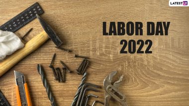 Happy Labor Day 2022 Greetings & Wishes: Share These Lovely WhatsApp Messages, HD Images and Wallpapers To Honour the Workforce