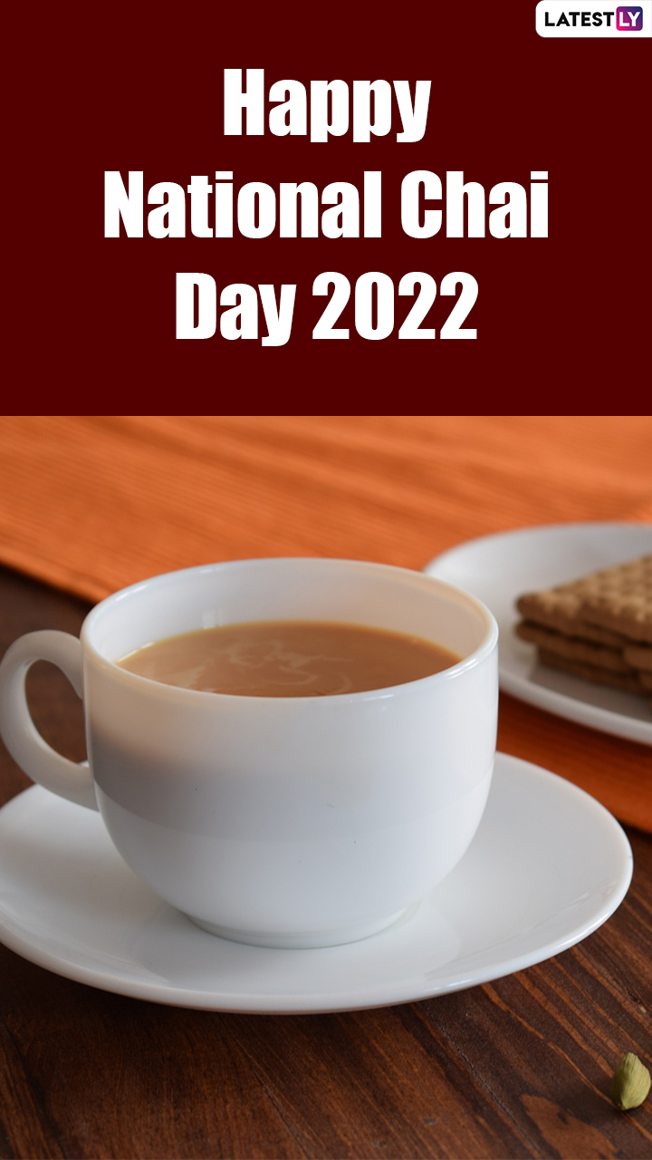 National Chai Day 2022 Funny Quotes, Messages & Images To Share With