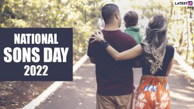 National Sons Day 2022 Images and WhatsApp Status Video: Share Son’s Day Wishes, Heartfelt Messages and Quotes With Your Dear Sons on This Day