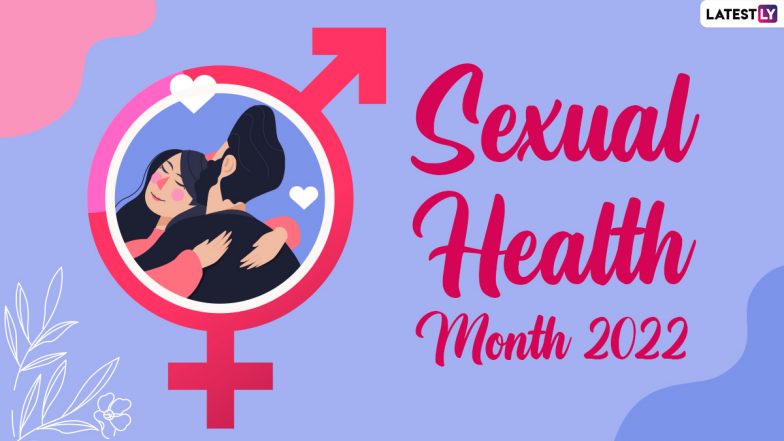 Sexual Health Month 2022 Date Theme History Significance Why