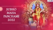 Durga Puja 2022 Wishes: Send Subho Maha Panchami Greetings, Images, HD Wallpapers and Quotes to Mark Maa Durga&rsquo;s Arrival For Festival