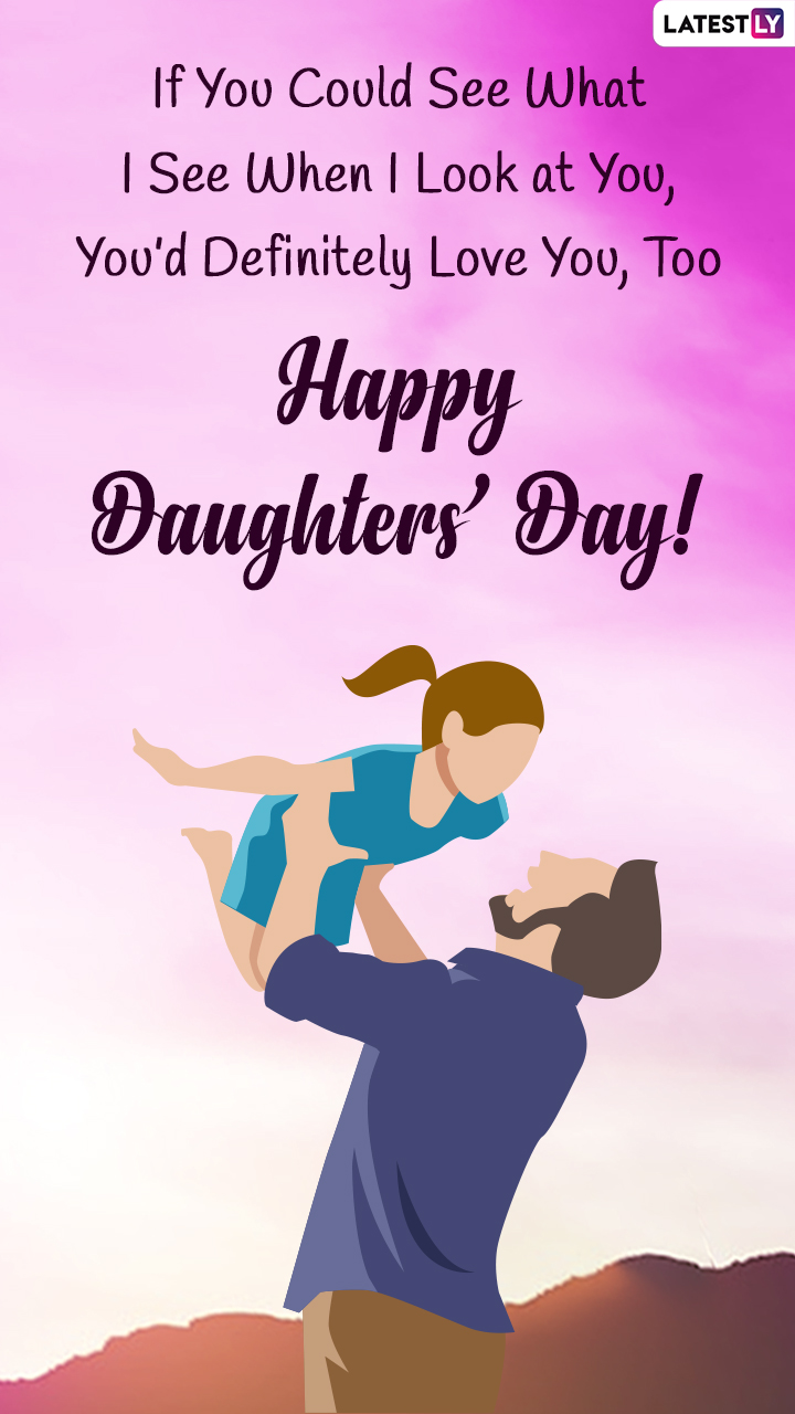 National Daughters Day 2022: Wishes, Greetings & Messages To ...