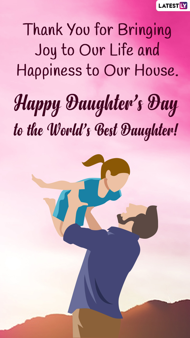 National Daughters Day 2022: Wishes, Greetings & Messages To ...