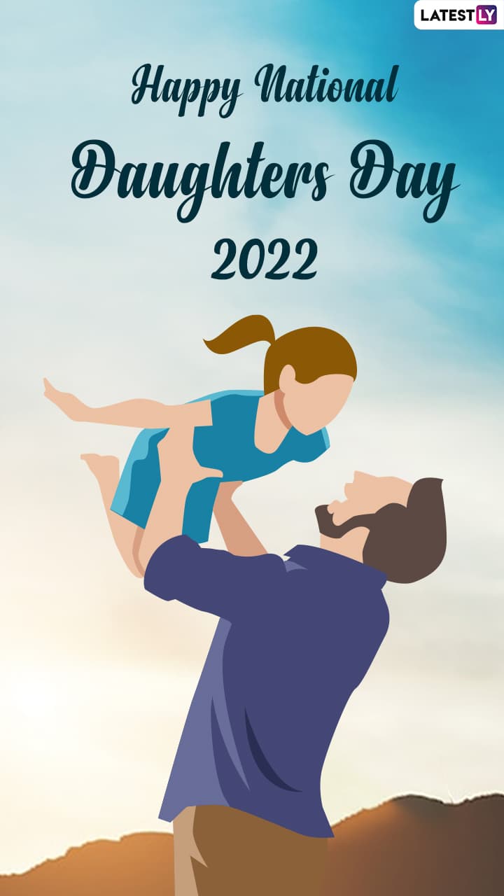 national-daughters-day-2022-wishes-greetings-messages-to-celebrate