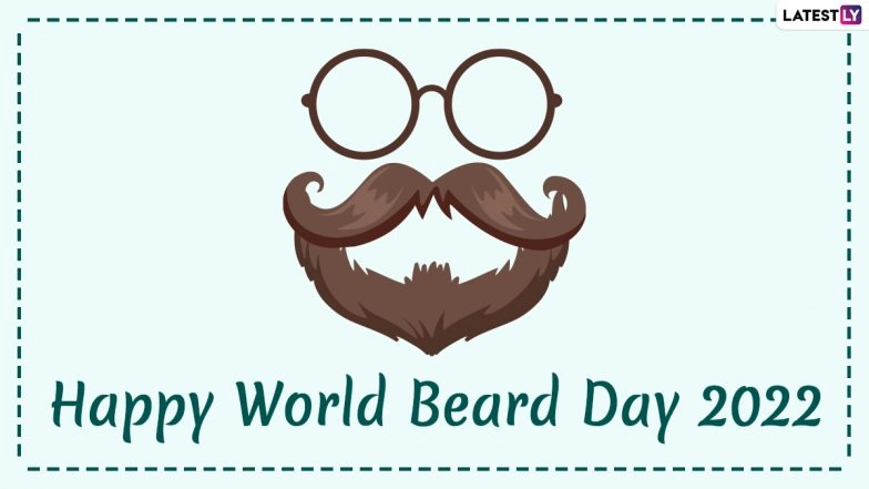 Interesting Quotes, Messages and Slogans for World Beard Day 2022 Celebrations