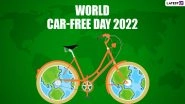 World Car-Free Day 2022 Date & Significance: Everything To Know About the Environment-Friendly Day That Stresses Upon Reducing the Use of Motor Cars