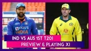 IND vs AUS 1st T20I 2022 Preview & Playing XI: Teams Aim For A Winning Start