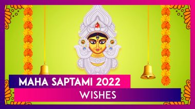 Happy Maha Saptami 2022 Wishes To Share With Friends and Family During the Durga Puja Festival