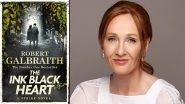 JK Rowling&rsquo;s New Book &lsquo;The Ink Black Heart&rsquo; Features a Character Murdered After Being Accused of Transphobia