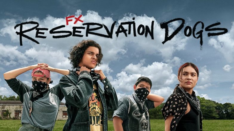 Reservation Dogs Season 3: FX's Acclaimed Show to Return For a Brand New Season on Hulu