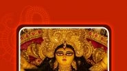 Subho Durga Ashtami 2022 Messages, Images & Quotes for Day 3 of Durga Puja