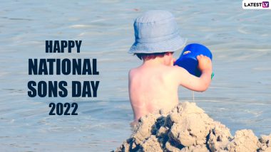 National Sons Day 2022 Quotes & Wallpapers: Heartfelt Messages, Wishes, HD Pictures, Sayings and SMS To Greet the Boy Child of the Family