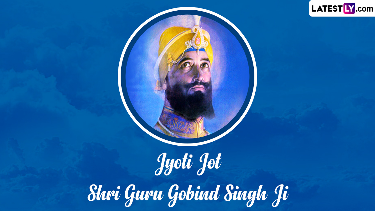 Joti Jot Diwas Guru Gobind Singh Ji 2022 Images & HD Wallpapers for Free  Download Online: WhatsApp Messages, Quotes and Teachings To Send on This  Sikh Observance Dedicated to the Tenth Guru |