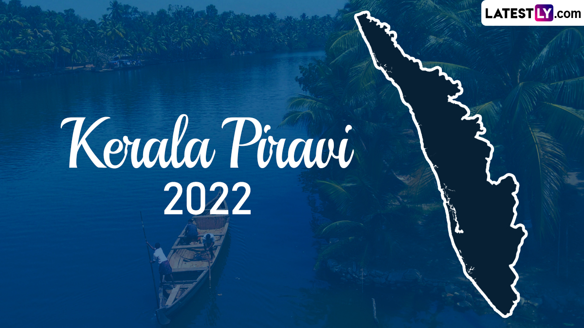 Kerala Piravi 2022 Speeches in Malayalam and English: Get Talks on ...