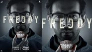 Freddy: Kartik Aaryan Says His Character in the Disney+ Hotstar Film Is Twisted, Just Like the Twist in the Plot