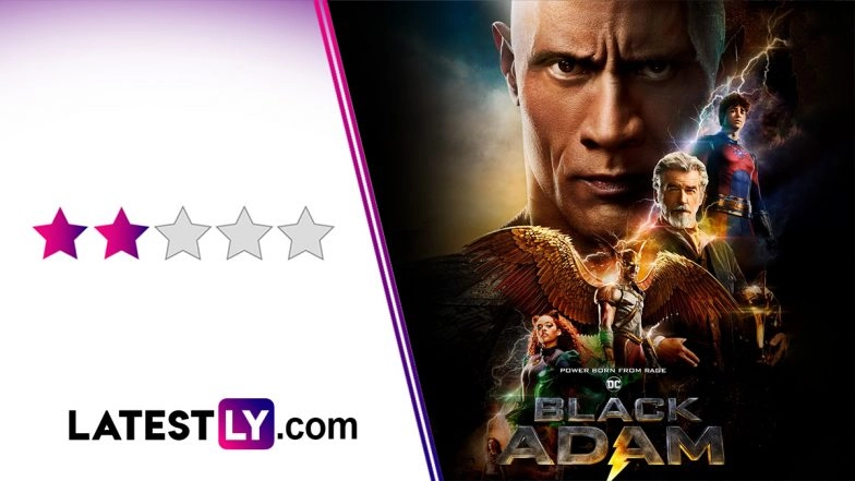 Black Adam Movie Review: Dwayne Johnson&rsquo;s Anti-Hero Could Not Save This Rushed and Messy DC Film (LatestLY Exclusive)