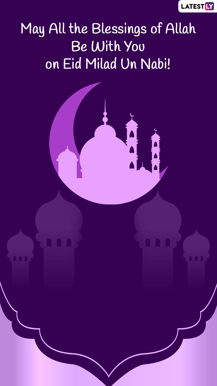 Happy Eid Milad Un Nabi 2022: Celebrate Mawlid by Sending Wishes ...