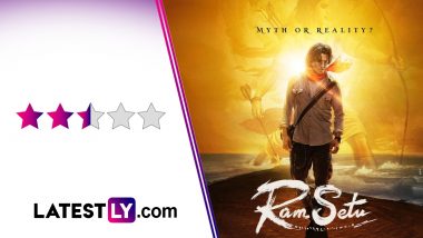 Ram Setu Movie Review: Akshay Kumar Is The Ultimate Saviour Of This Muddled Adventure Thriller! (LatestLY Exclusive!)