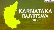 Kannada Rajyotsava 2022 Wishes and Messages: Share Karnataka Formation Day Greetings, Karnataka Day Images, HD Wallpapers and State Foundation Day Facebook Status Pictures