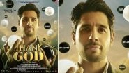 Thank God Box Office Collection Day 2: Sidharth Malhotra&rsquo;s Fantasy Comedy Drama Stands at a Total of Rs 14.10 Crore