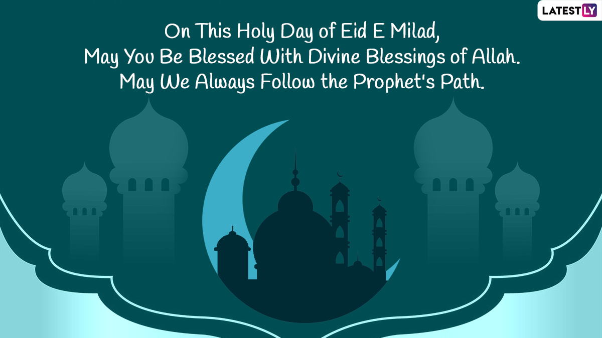 Eid Milad Un Nabi 2022 Wishes and Mawlid Greetings: Celebrate ...
