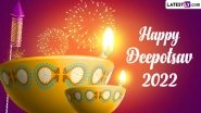Happy Diwali 2022 Messages and Laxmi Puja Greetings: Share Shubh Deepavali Wishes, Images and HD Wallpapers With Your Loved Ones To Celebrate the Festival of Lights