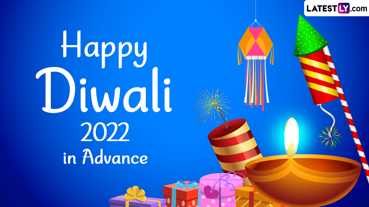 Advance Diwali 2022 Images and Shubh Deepavali HD Wallpapers for Free  Download Online: Share WhatsApp Messages, Wishes And Greetings With Your  Loved Ones | 🙏🏻 LatestLY