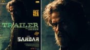 Sardar: Trailer of Karthi&rsquo;s Spy Thriller to Be Unveiled on October 14! (View Poster)