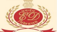 Business News | ED Attaches Assets Worth Rs 49.6 Cr of Dhanraj Kochar in Cheating Case