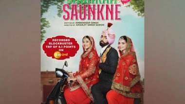 Business News | Saunkan Saunkne, Produced by Jatin Sethi of Naad Sstudios, Continues to Break Records; Achieves TRP of 8.1 for Its World Television Premiere!
