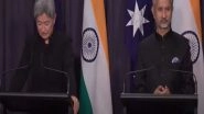 World News | Indo-Pacific Being Reshaped, India, Australia Need to Navigate Together, Says Penny Wong