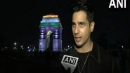 Entertainment News | Families of Soldiers Who Laid Down Their Lives for Nation Should Be Well Taken Care Of, Says Sidharth Malhotra
