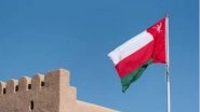 World News | Oman's Growing Concern over Chinese Influence in Gulf Region