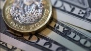 Business News | Pound Strengthens Versus Dollar on News of Sunak Becoming Prime Minister