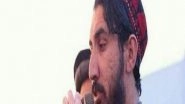 World News | Pakistan: PTM Leader Pashteen Booked on Terrorism Charges for Speech on Extrajudicial Killings