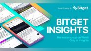 Business News | Bitget Launches 'Bitget Insights' to Enhance Social Trading Initiatives