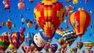 Albuquerque International Balloon Fiesta 2022: Annual Hot Air Balloon Festival Draws Global Audience to US (See Pics)
