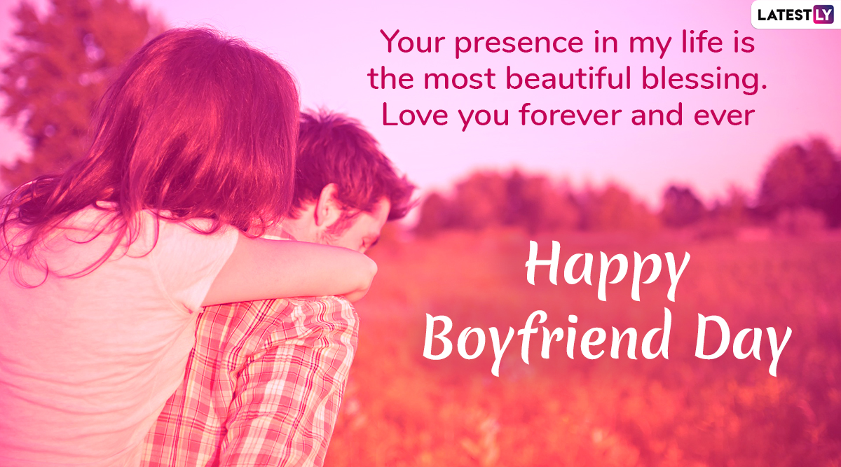 Boyfriend Day 2022 Quotes & Images: Heartwarming Messages, Wishes, HD  Wallpapers With Greetings and Romantic SMS To Share With Your Dear BF |  🙏🏻 LatestLY